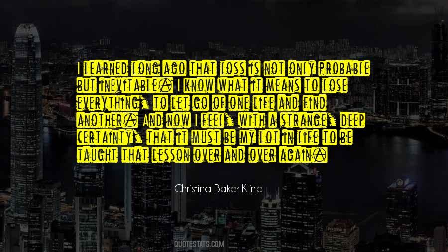 Christina Baker Kline Quotes #719019