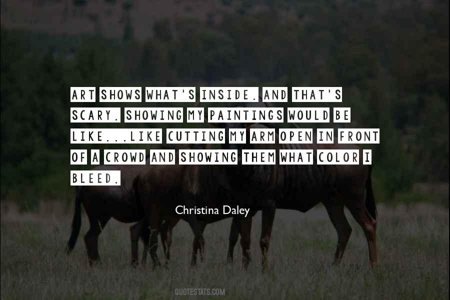 Christina Daley Quotes #918262