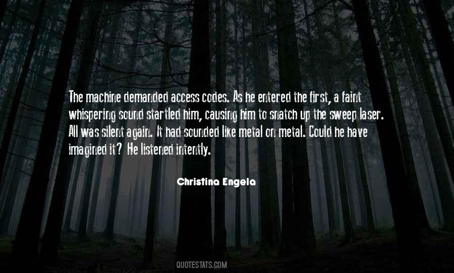 Christina Engela Quotes #330336