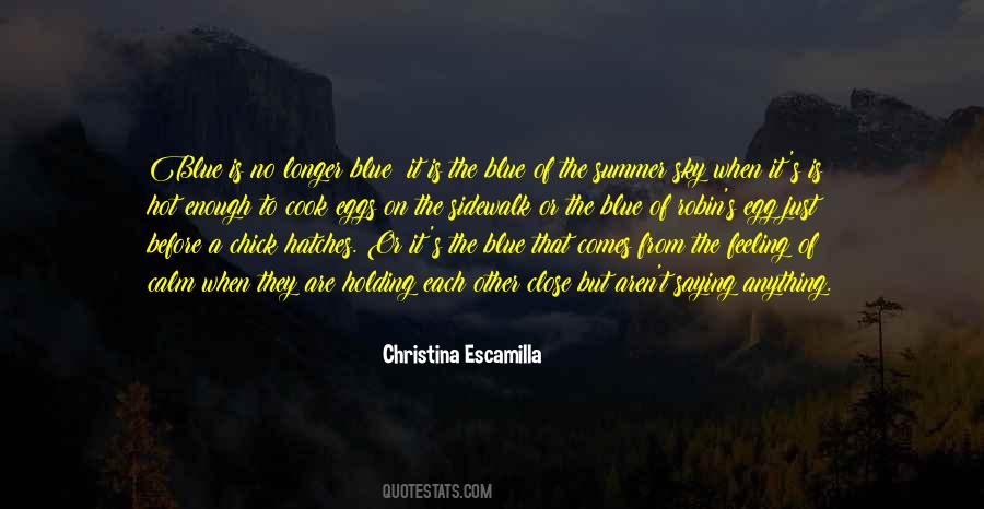 Christina Escamilla Quotes #602166