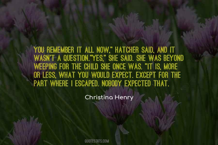 Christina Henry Quotes #843191