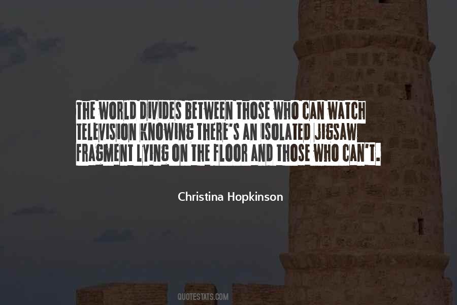 Christina Hopkinson Quotes #619482