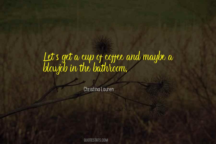 Christina Lauren Quotes #1452118