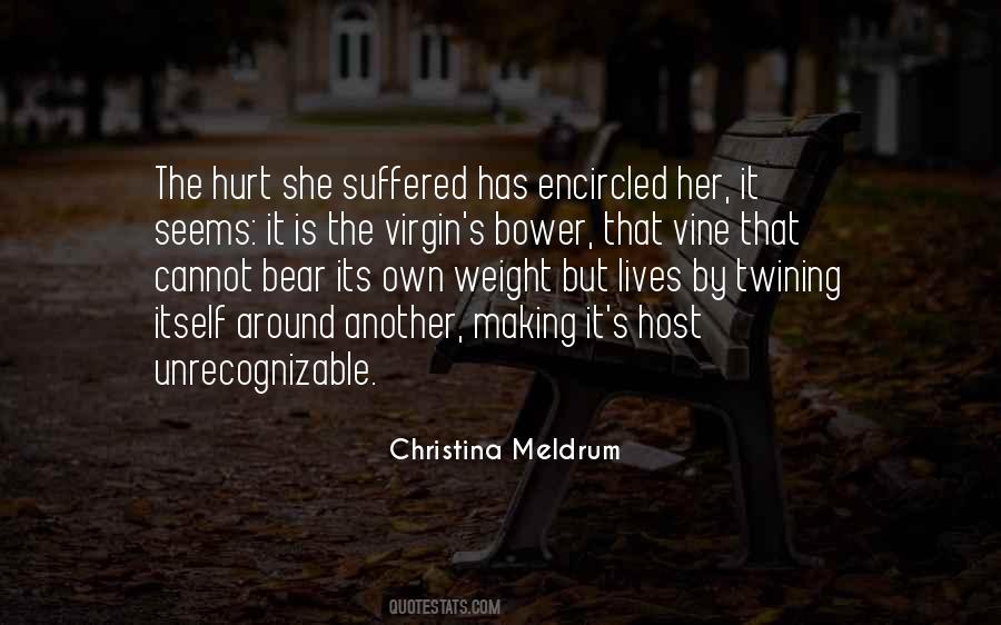 Christina Meldrum Quotes #1870139