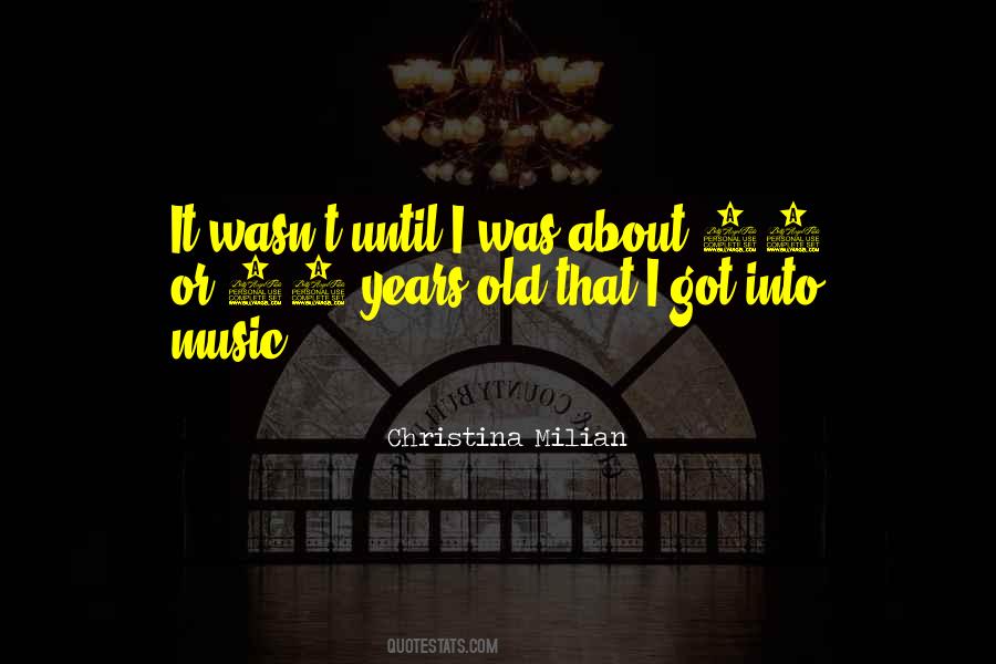 Christina Milian Quotes #117673