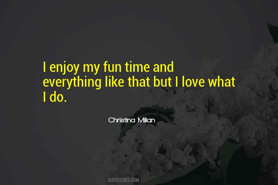 Christina Milian Quotes #1378519
