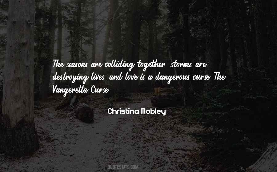 Christina Mobley Quotes #766163