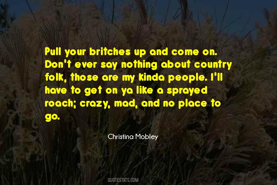 Christina Mobley Quotes #915638