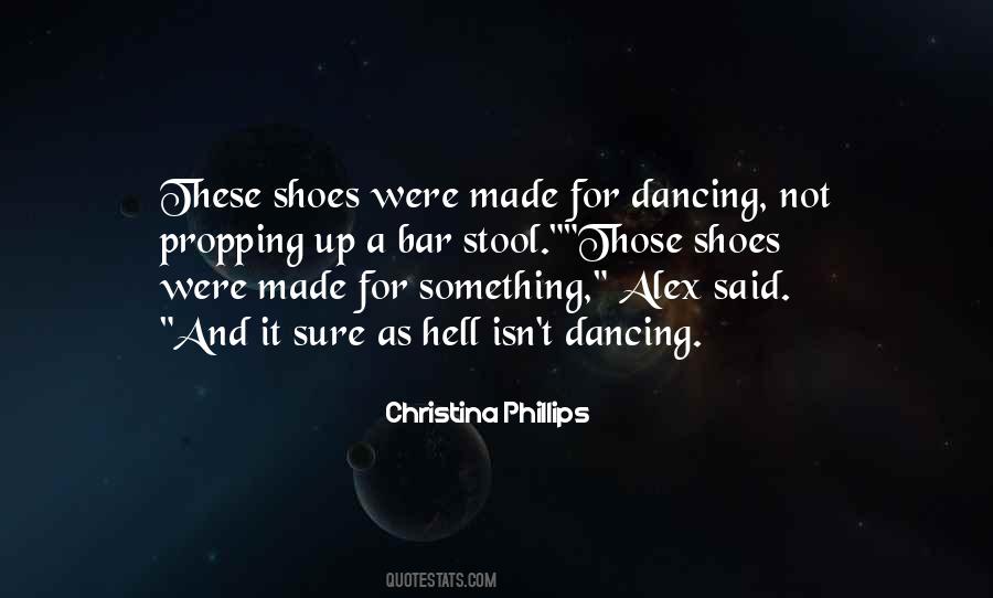 Christina Phillips Quotes #796687
