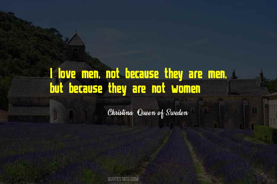 Christina, Queen Of Sweden Quotes #1700336 Christina, Queen Of Sweden Quotes #1700336
