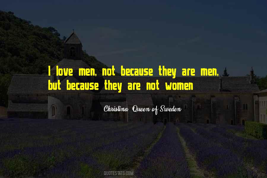 Christina, Queen Of Sweden Quotes #1700336