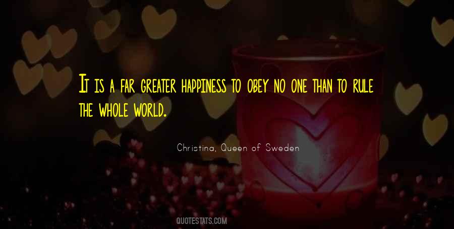 Christina, Queen Of Sweden Quotes #375920