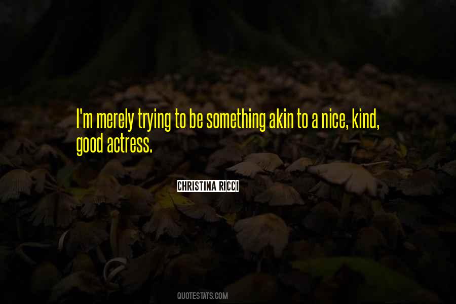 Christina Ricci Quotes #1671386