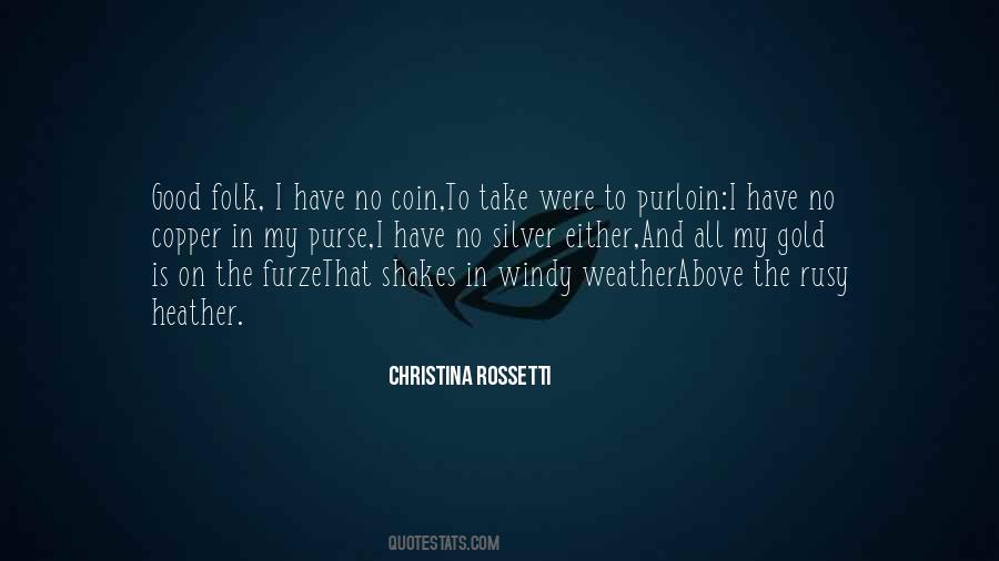 Christina Rossetti Quotes #761892