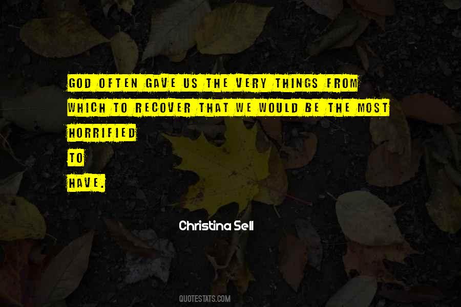 Christina Sell Quotes #1015836