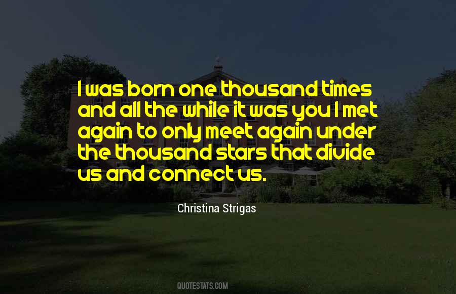 Christina Strigas Quotes #804998