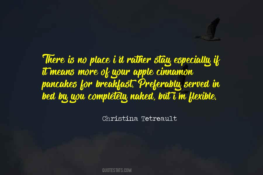 Christina Tetreault Quotes #543128