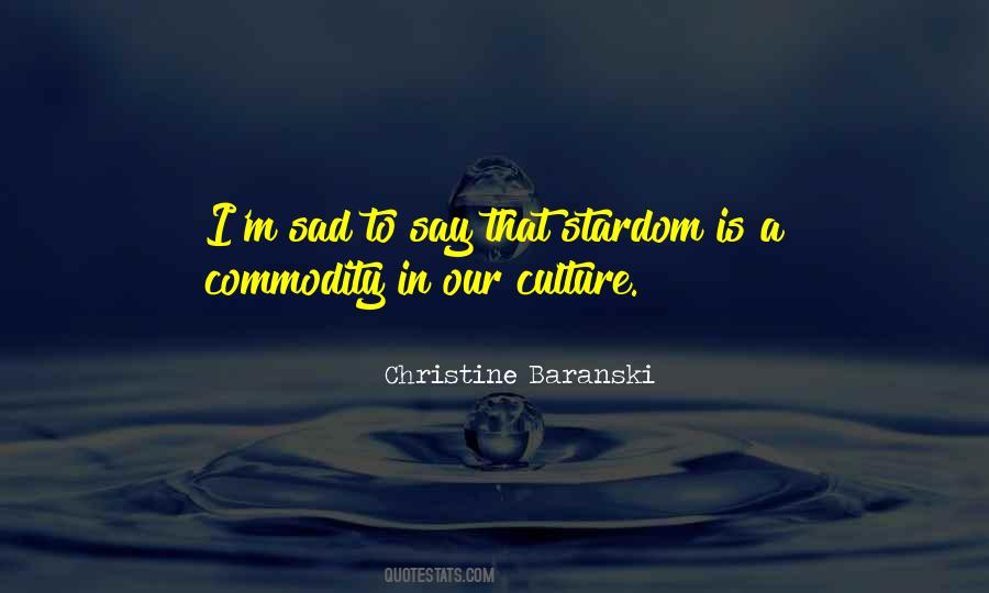 Christine Baranski Quotes #1369380