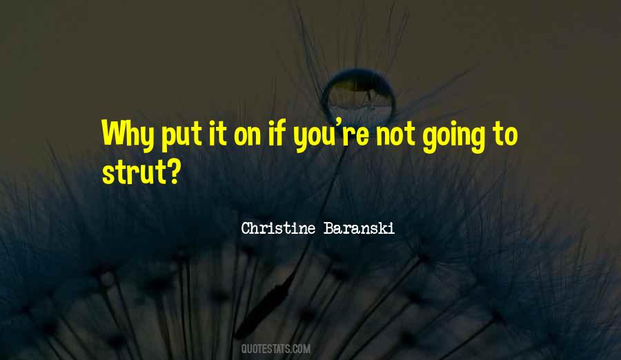 Christine Baranski Quotes #1601222