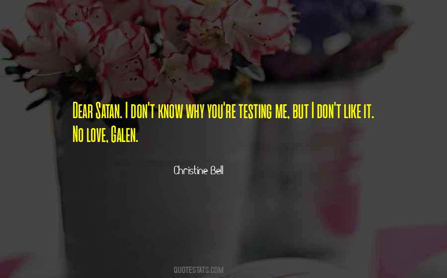 Christine Bell Quotes #1382852