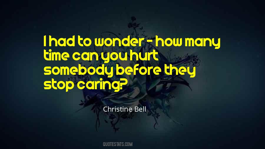 Christine Bell Quotes #1536720
