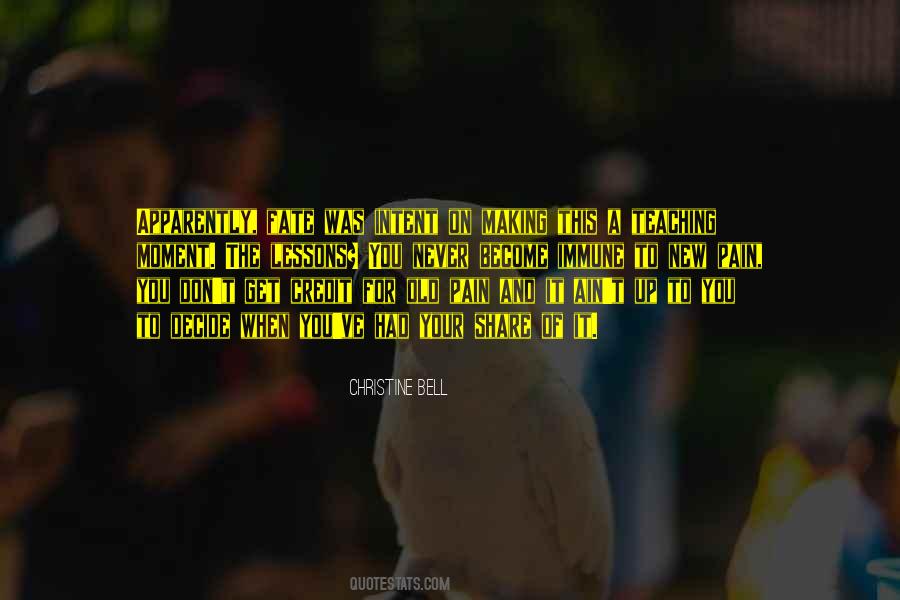 Christine Bell Quotes #471352