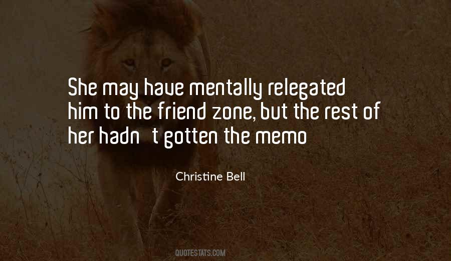 Christine Bell Quotes #744191