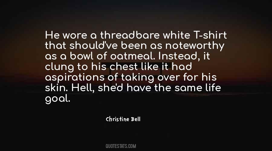 Christine Bell Quotes #980849