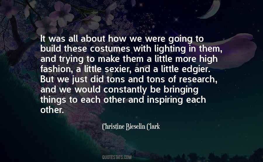 Christine Bieselin Clark Quotes #1415853