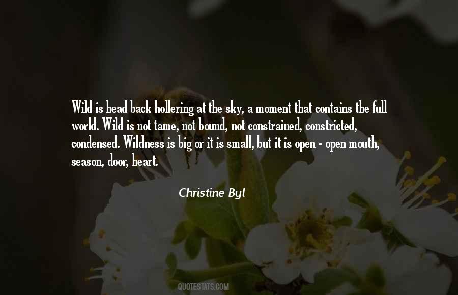 Christine Byl Quotes #1485581 Christine Byl Quotes #1485581