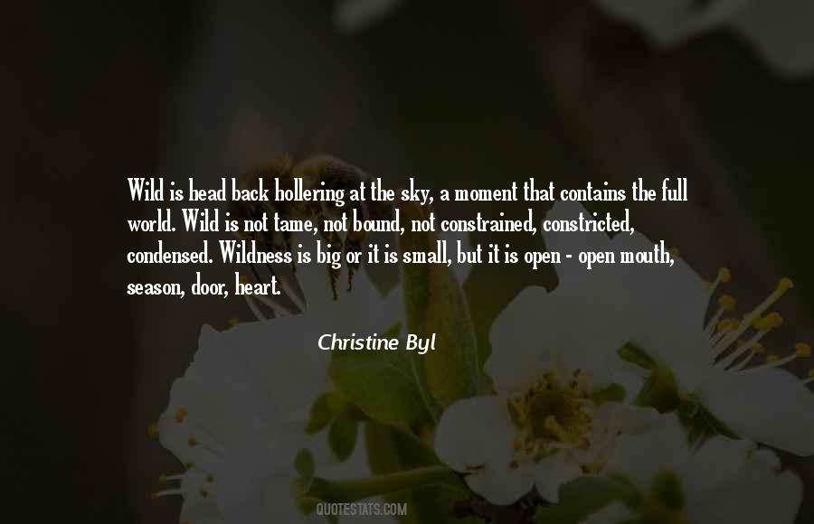 Christine Byl Quotes #1485581