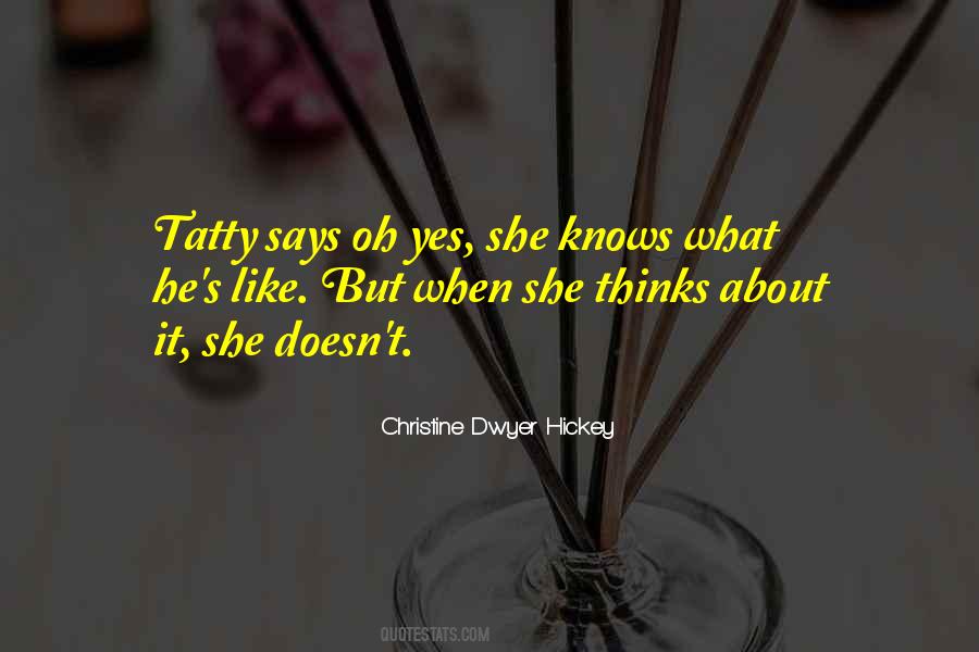 Christine Dwyer Hickey Quotes #1007126