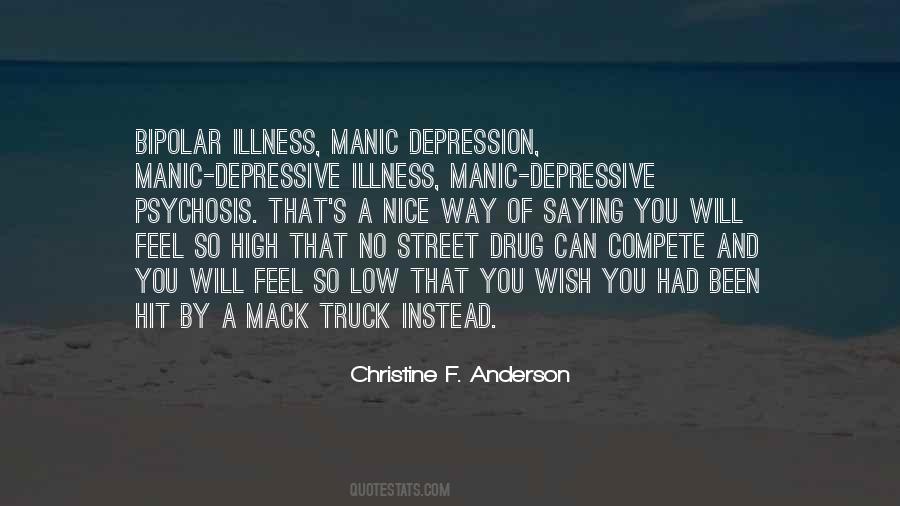 Christine F. Anderson Quotes #838019 Christine F. Anderson Quotes #838019