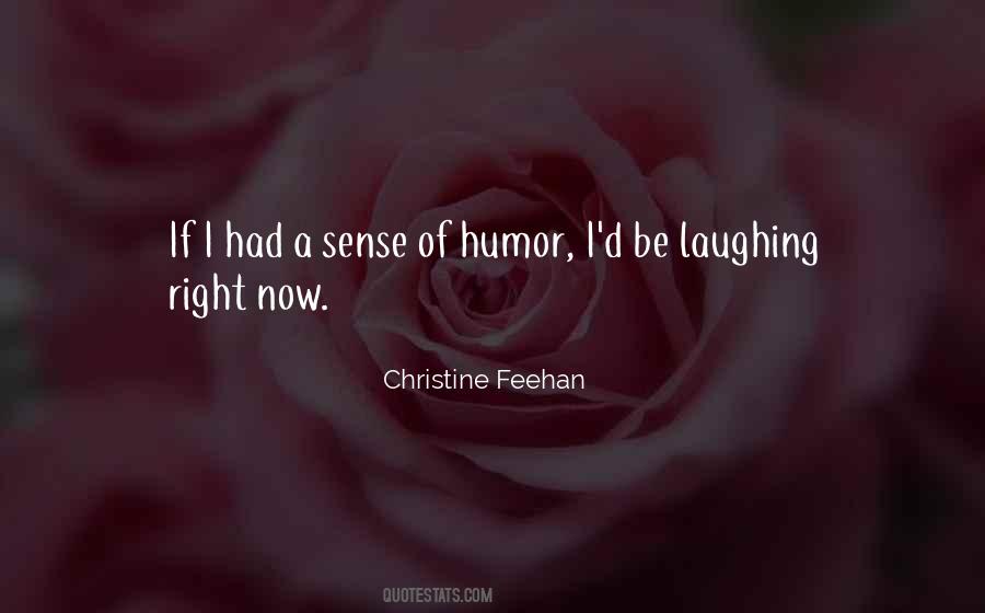 Christine Feehan Quotes #1222355