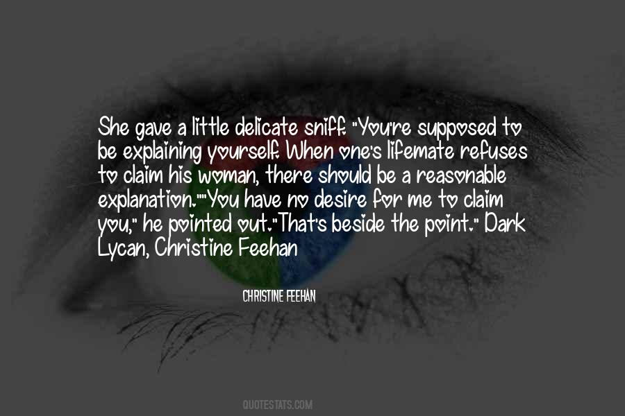 Christine Feehan Quotes #236823