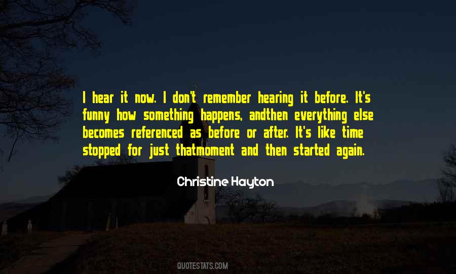 Christine Hayton Quotes #610649