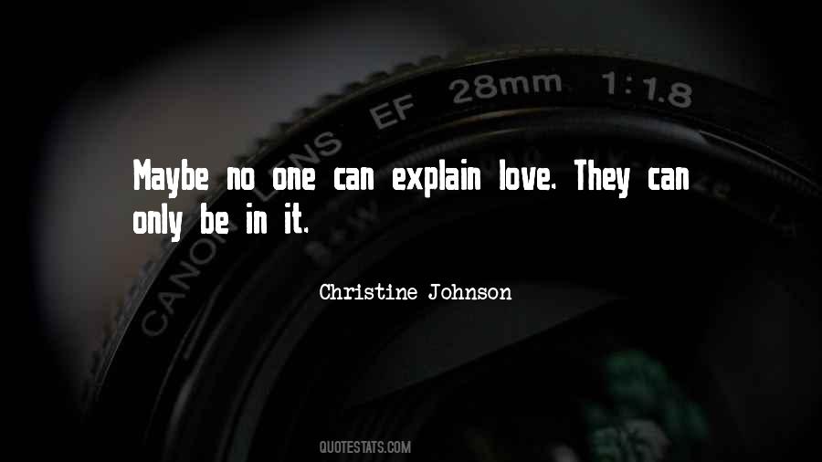 Christine Johnson Quotes #353523