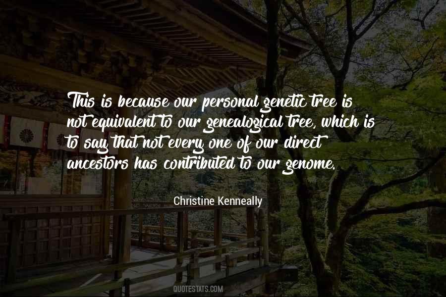 Christine Kenneally Quotes #257492