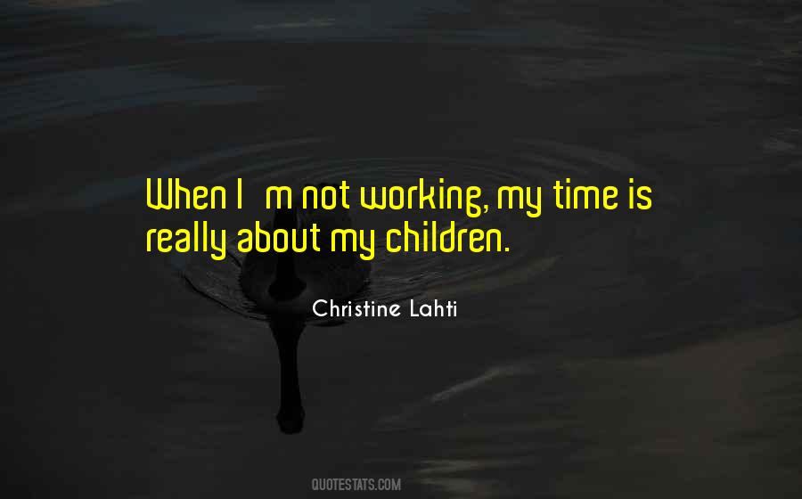 Christine Lahti Quotes #1047663