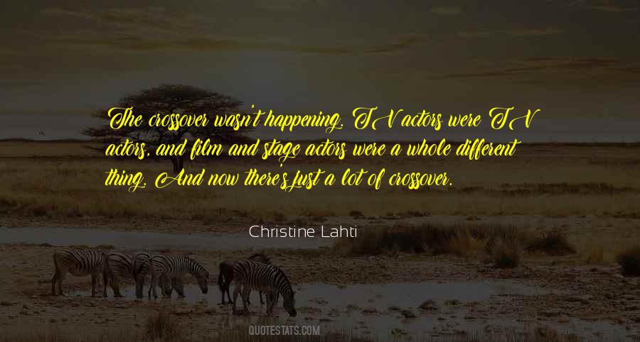 Christine Lahti Quotes #130387