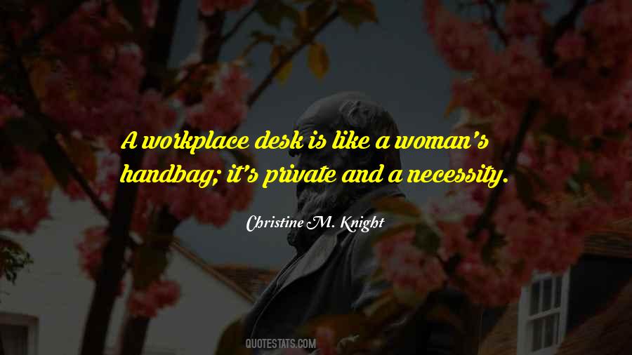 Christine M. Knight Quotes #1817460
