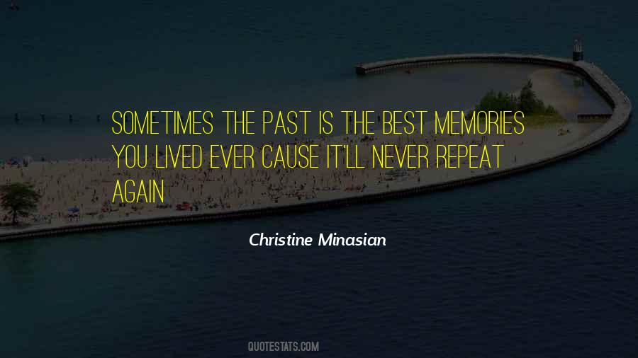 Christine Minasian Quotes #111060