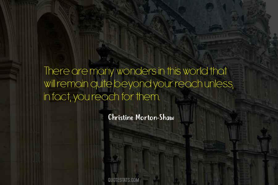 Christine Morton-Shaw Quotes #1800399