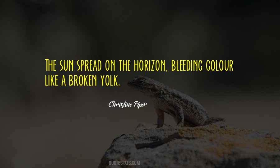 Christine Piper Quotes #1067917 Christine Piper Quotes #1067917
