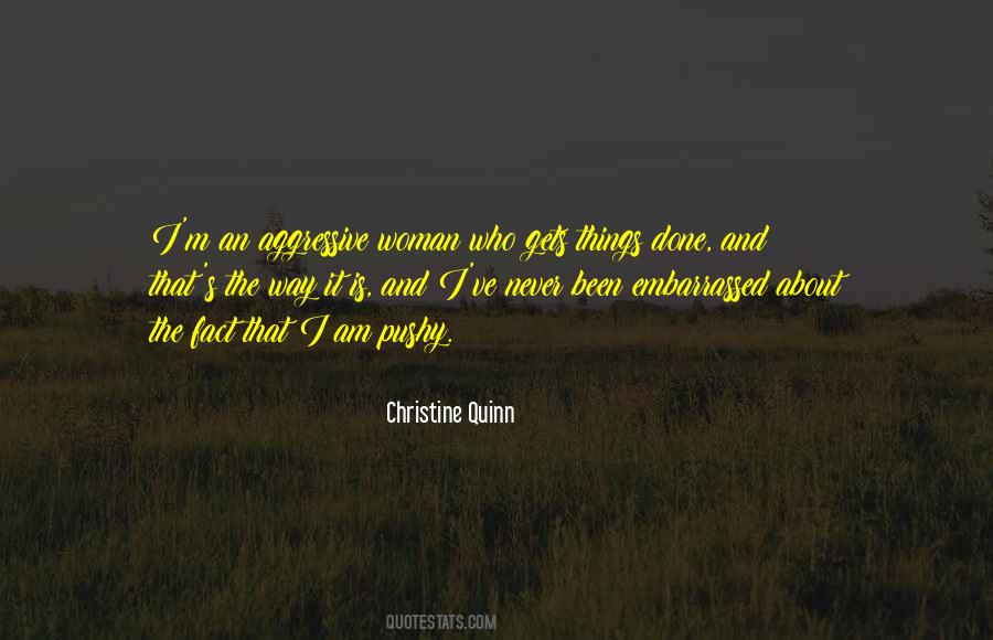 Christine Quinn Quotes #1798828