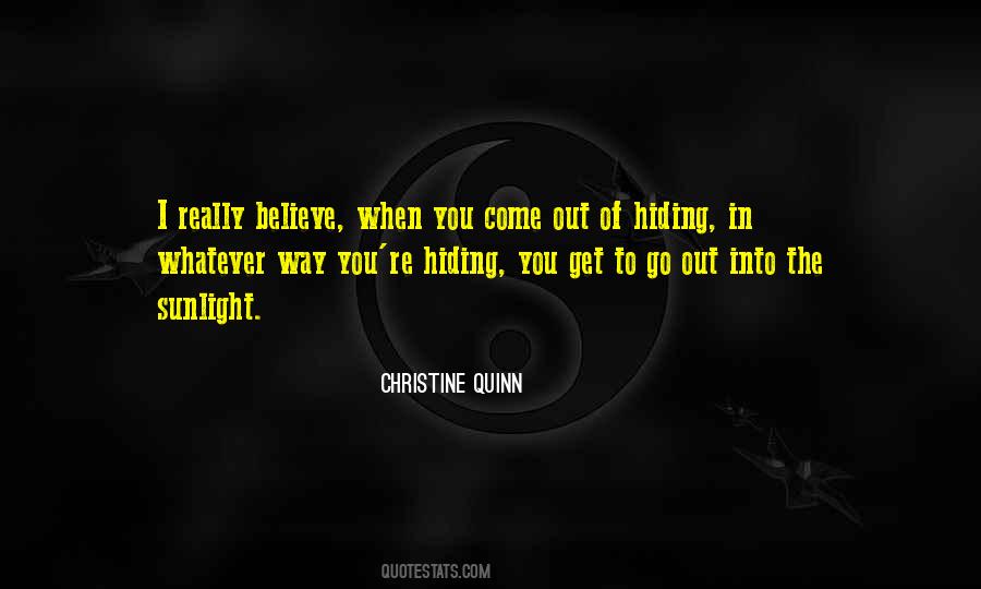 Christine Quinn Quotes #222928