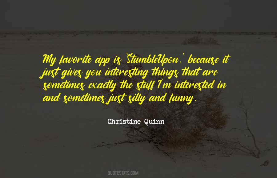 Christine Quinn Quotes #291658