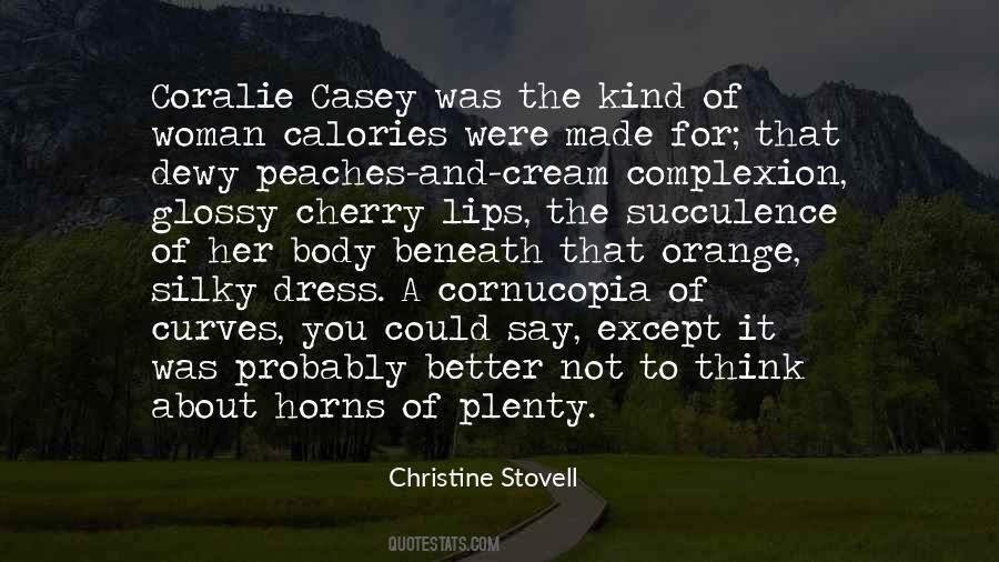Christine Stovell Quotes #129652