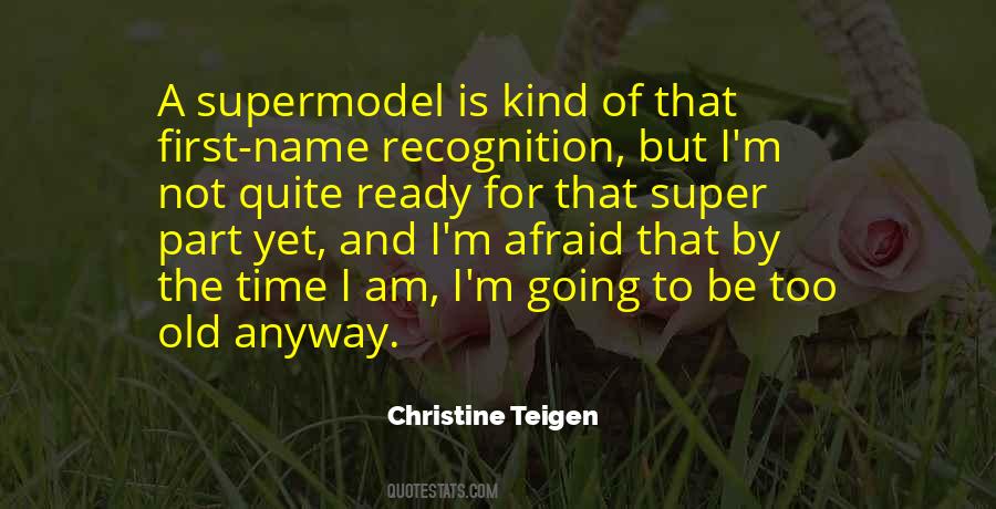 Christine Teigen Quotes #982479