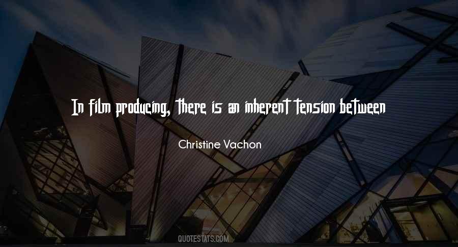 Christine Vachon Quotes #1336620